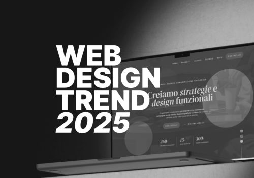 Web Design: 10 trend chiave del 2025